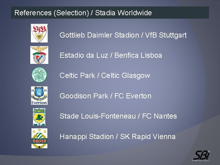 References (Selection) / Stadia Worldwide Gottlieb Daimler Stadion / Vf. B Stuttgart Estadio da