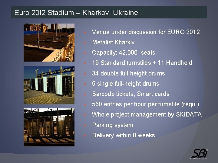 Euro 20 I 2 Stadium – Kharkov, Ukraine § Venue under discussion for EURO