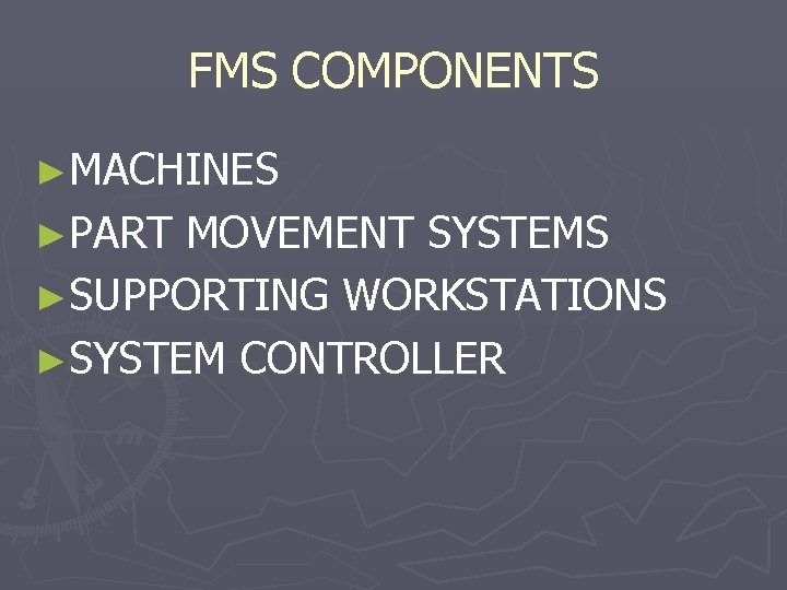 FMS COMPONENTS ►MACHINES ►PART MOVEMENT SYSTEMS ►SUPPORTING WORKSTATIONS ►SYSTEM CONTROLLER 