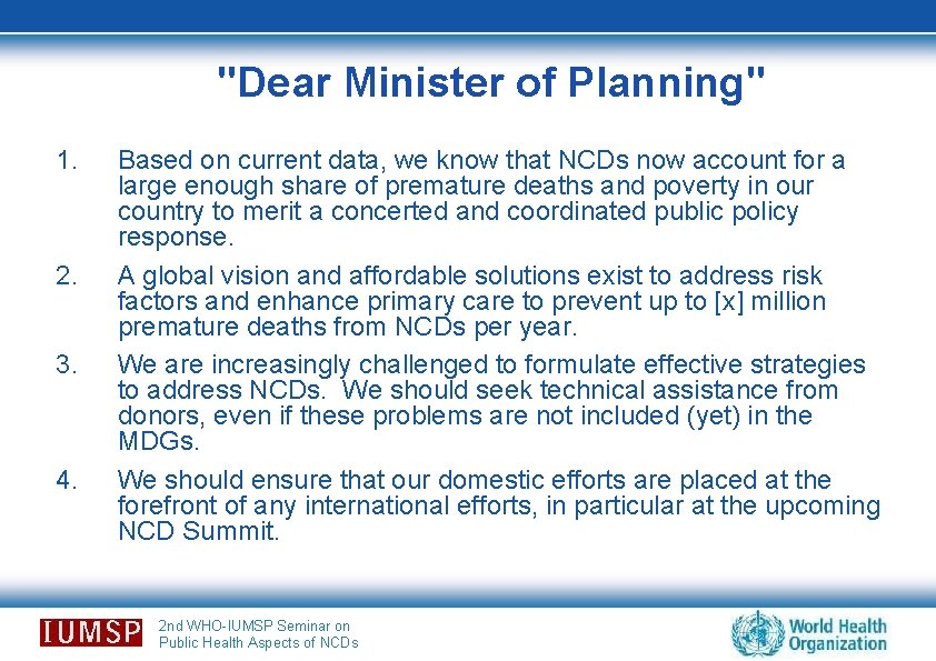 "Dear Minister of Planning" 1. 2. 3. 4. Based on current data, we know