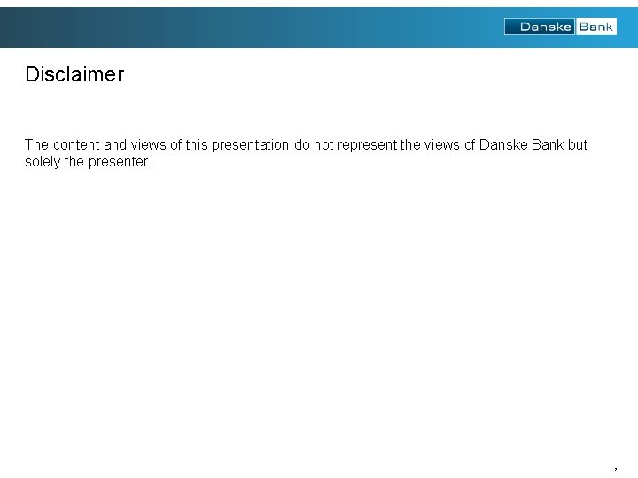 Disclaimer The content and views of this presentation do not represent the views of