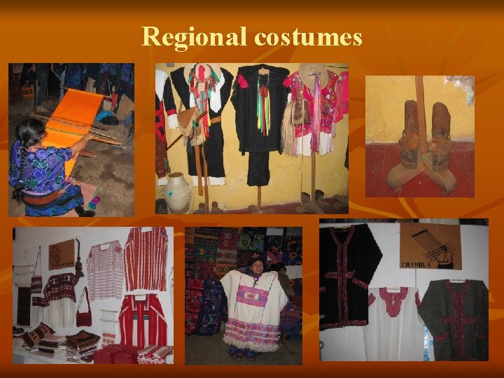 Regional costumes 