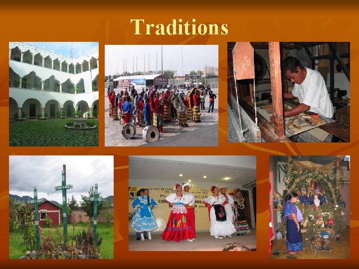 Traditions 