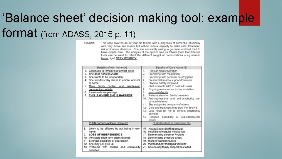 ‘Balance sheet’ decision making tool: example format (from ADASS, 2015 p. 11) 