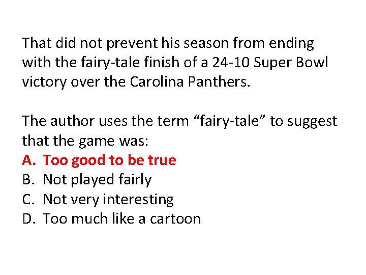 That did not prevent his season from ending with the fairy-tale finish of a