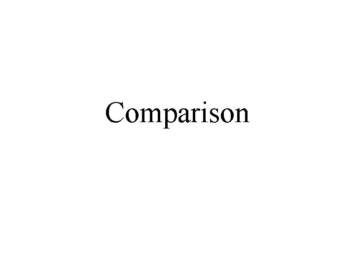 Comparison 