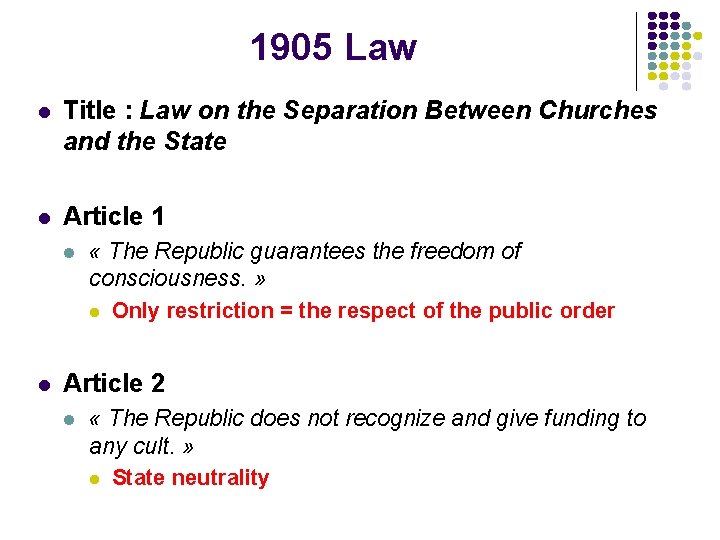 1905 Law l Title : Law on the Separation Between Churches and the State