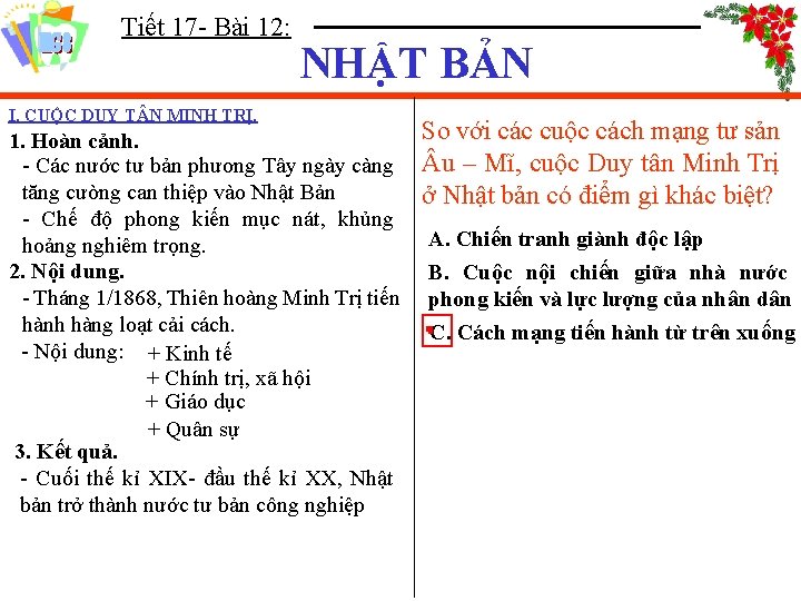 Tiết 17 - Bài 12: NHẬT BẢN I. CUỘC DUY T N MINH TRỊ.