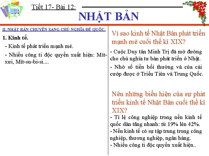 Tiết 17 - Bài 12: NHẬT BẢN II. NHẬT BẢN CHUYỂN SANG CHỦ NGHĨA