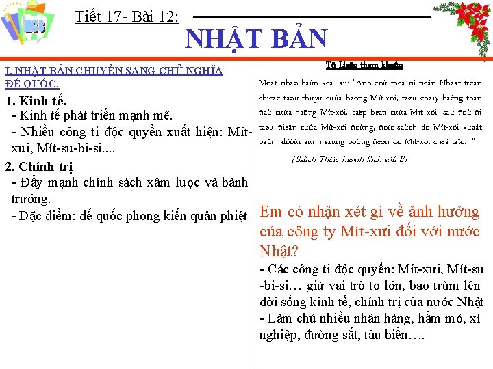 Tiết 17 - Bài 12: NHẬT BẢN Tö Lieäu tham khaûo Moät nhaø baùo