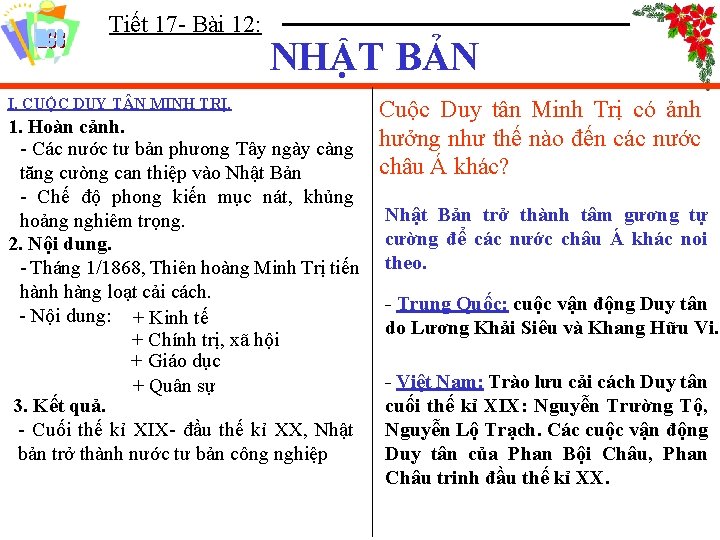 Tiết 17 - Bài 12: NHẬT BẢN I. CUỘC DUY T N MINH TRỊ.