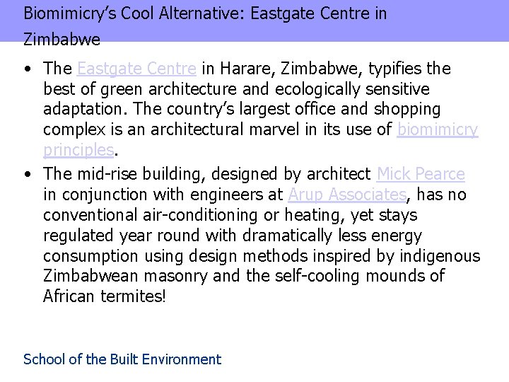 Biomimicry’s Cool Alternative: Eastgate Centre in Zimbabwe • The Eastgate Centre in Harare, Zimbabwe,