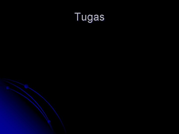 Tugas 