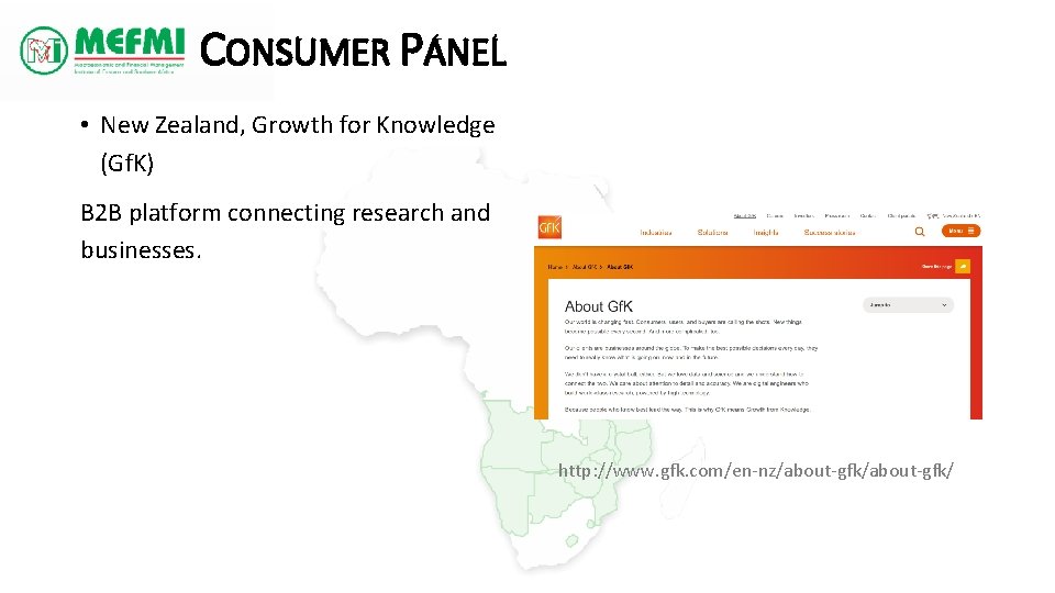 CONSUMER PANEL • New Zealand, Growth for Knowledge (Gf. K) B 2 B platform