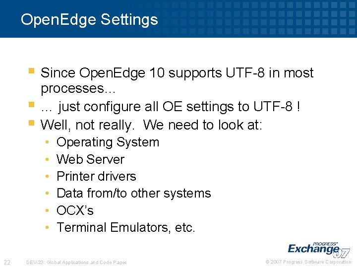 Open. Edge Settings § Since Open. Edge 10 supports UTF-8 in most § §