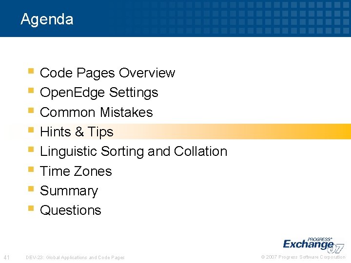 Agenda § Code Pages Overview § Open. Edge Settings § Common Mistakes § Hints