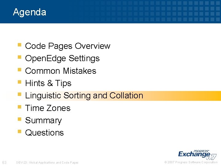 Agenda § Code Pages Overview § Open. Edge Settings § Common Mistakes § Hints