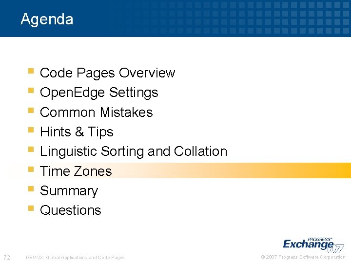 Agenda § Code Pages Overview § Open. Edge Settings § Common Mistakes § Hints