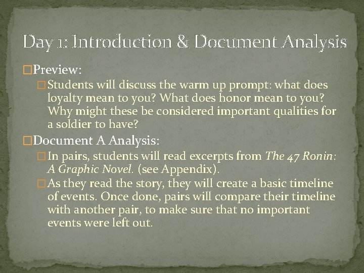 Day 1: Introduction & Document Analysis �Preview: � Students will discuss the warm up