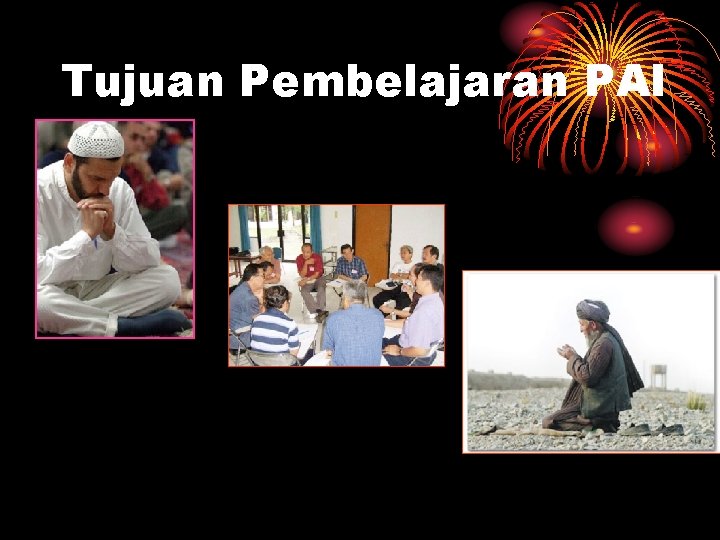 Tujuan Pembelajaran PAI 