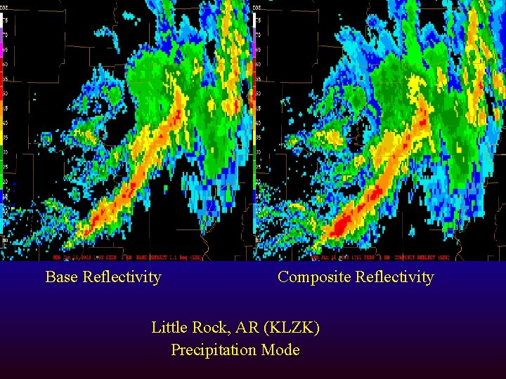 Base Reflectivity Composite Reflectivity Little Rock, AR (KLZK) Precipitation Mode 