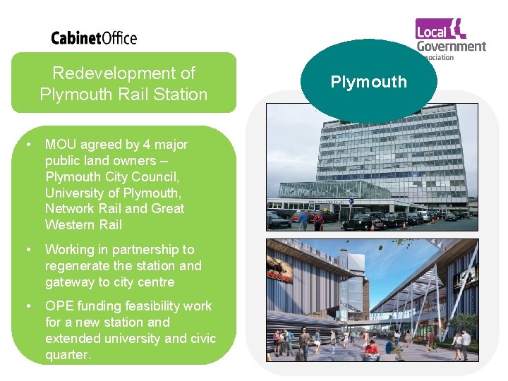 Redevelopment of Plymouth Rail Station • MOU agreed by 4 major public land owners