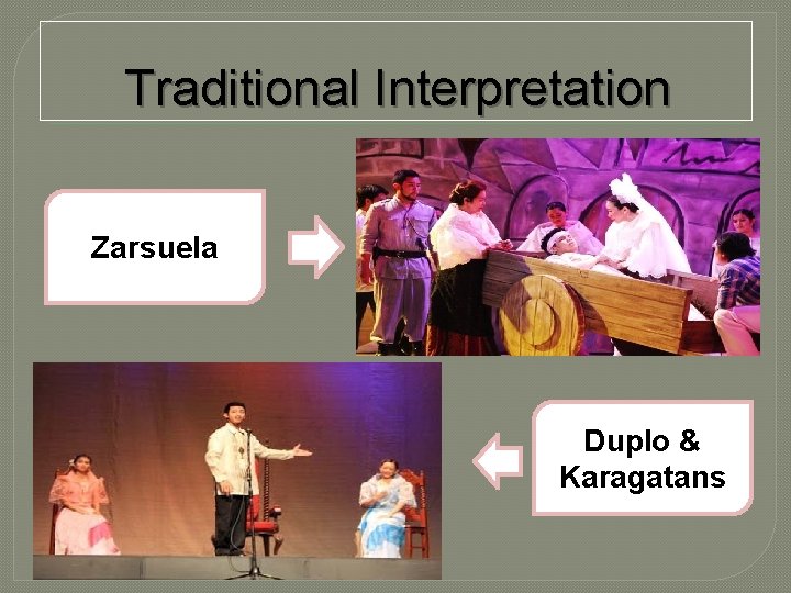 Traditional Interpretation Zarsuela Duplo & Karagatans 