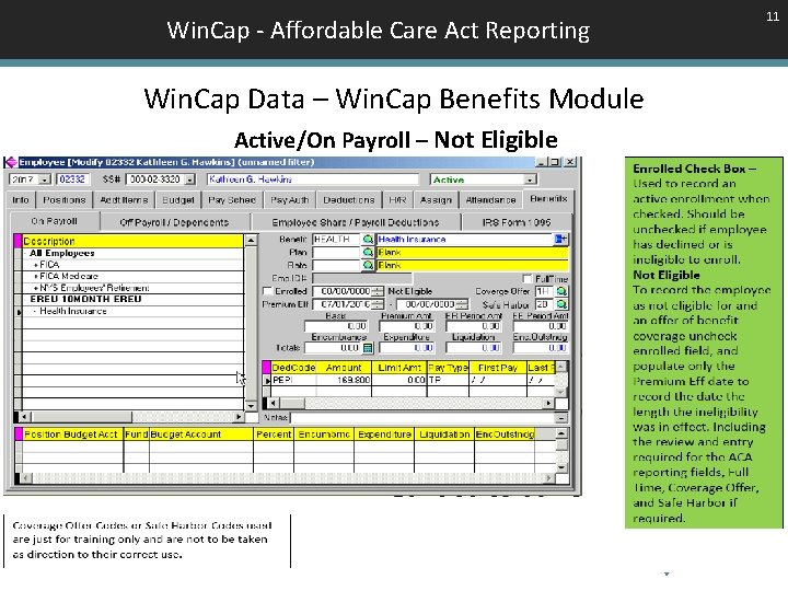 Win. Cap - Affordable Care Act Reporting Win. Cap Data – Win. Cap Benefits