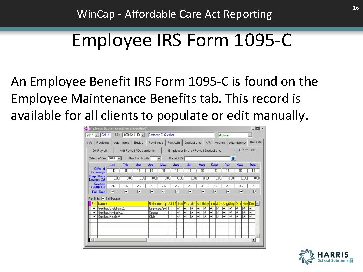 Win. Cap - Affordable Care Act Reporting Employee IRS Form 1095 -C An Employee