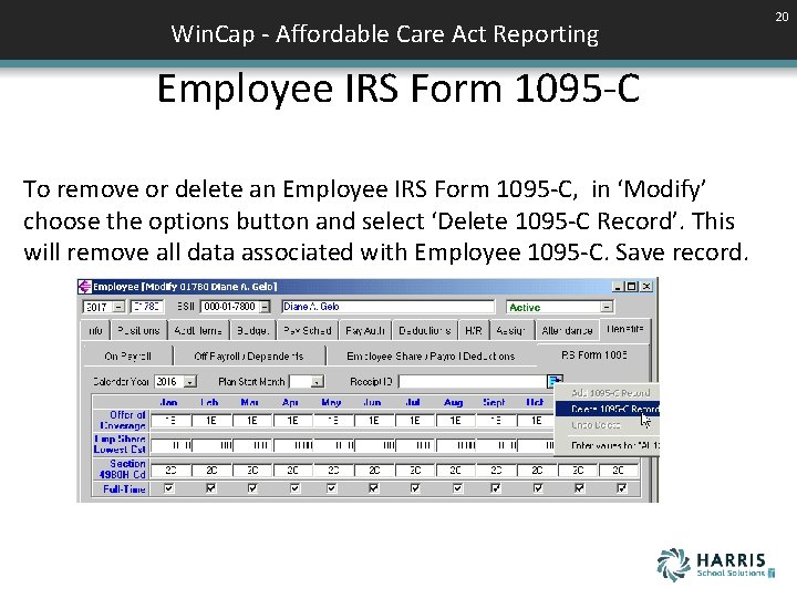 Win. Cap - Affordable Care Act Reporting Employee IRS Form 1095 -C To remove