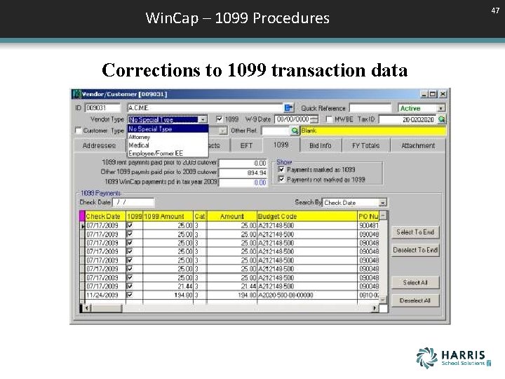 Win. Cap – 1099 Procedures Corrections to 1099 transaction data . 47 