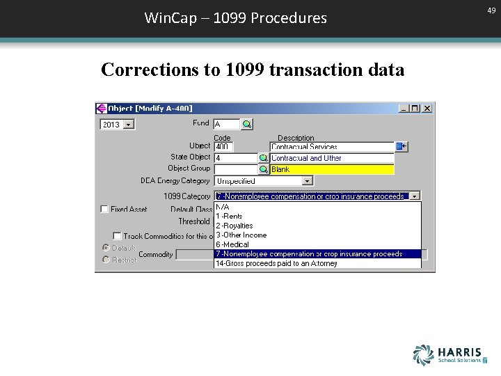 Win. Cap – 1099 Procedures Corrections to 1099 transaction data 49 