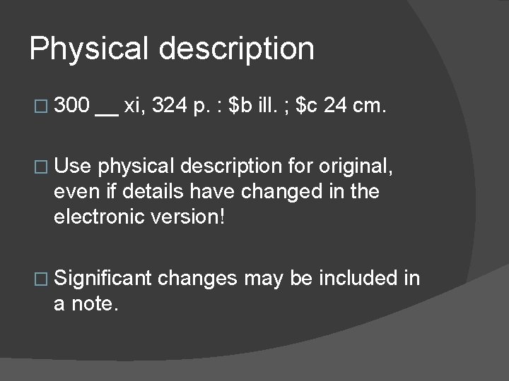 Physical description � 300 __ xi, 324 p. : $b ill. ; $c 24