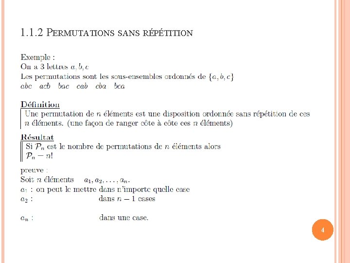 1. 1. 2 PERMUTATIONS SANS RÉPÉTITION 4 