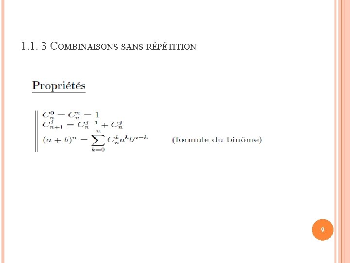 1. 1. 3 COMBINAISONS SANS RÉPÉTITION 9 