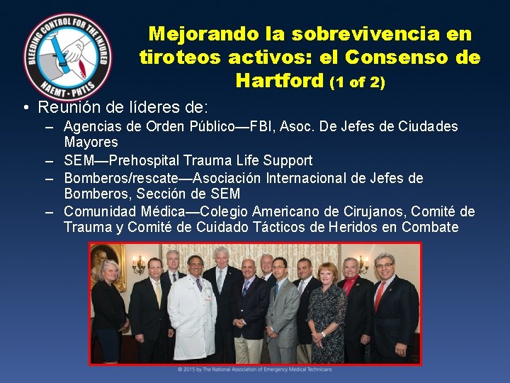 Mejorando la sobrevivencia en tiroteos activos: el Consenso de Hartford (1 of 2) •