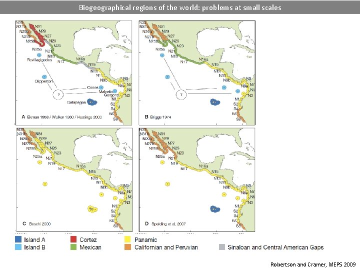 Biogeographical regions of the world: problems at small scales Robertson and Cramer, MEPS 2009