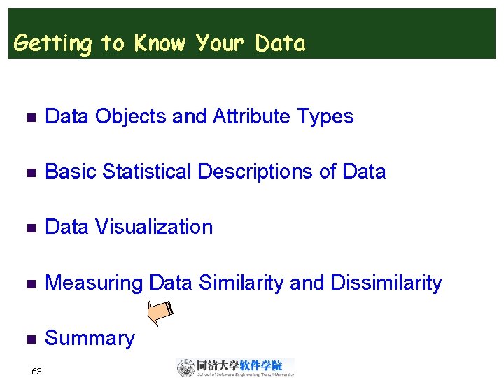 Getting to Know Your Data n Data Objects and Attribute Types n Basic Statistical