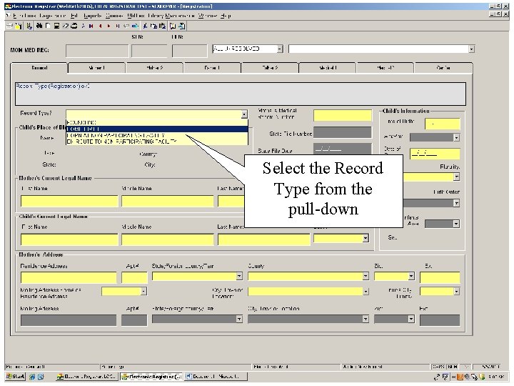 Select the Record Type from the pull-down 