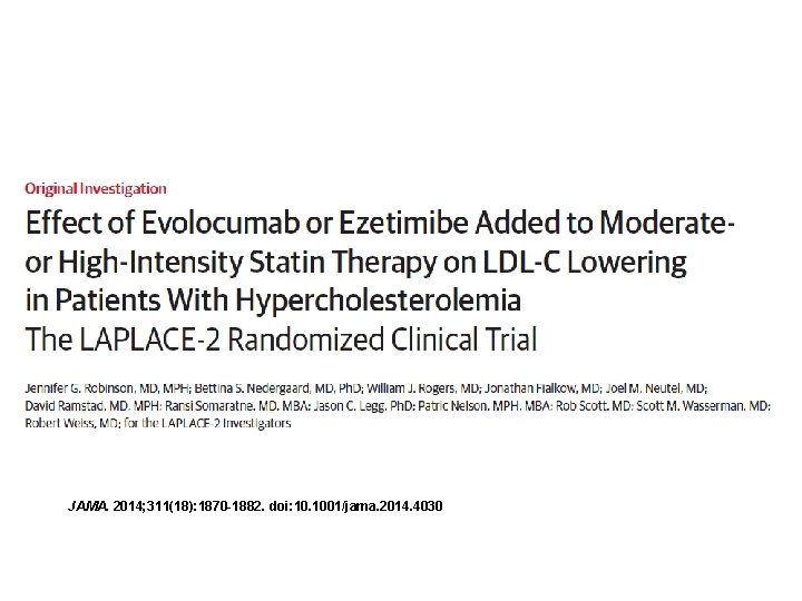 JAMA. 2014; 311(18): 1870 -1882. doi: 10. 1001/jama. 2014. 4030 