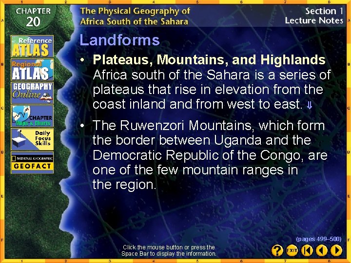 Landforms • Plateaus, Mountains, and Highlands Africa south of the Sahara is a series
