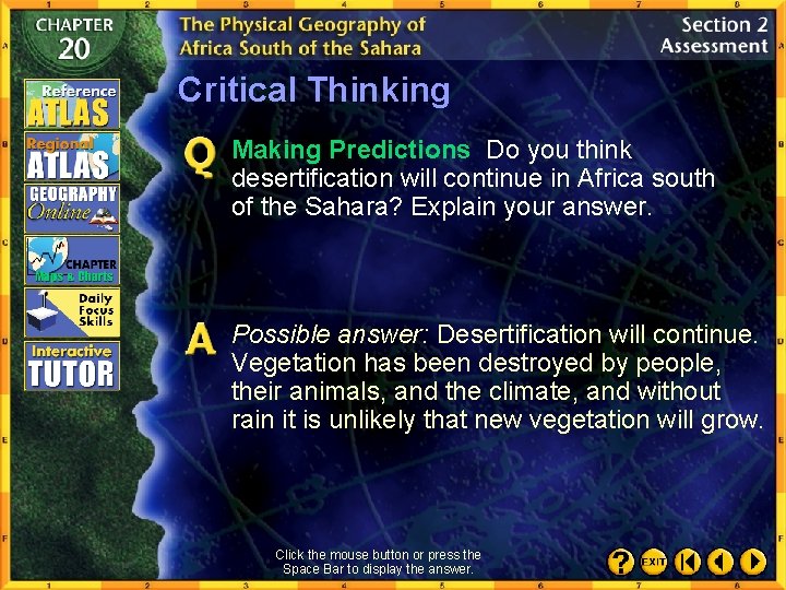 Critical Thinking Making Predictions Do you think desertification will continue in Africa south of