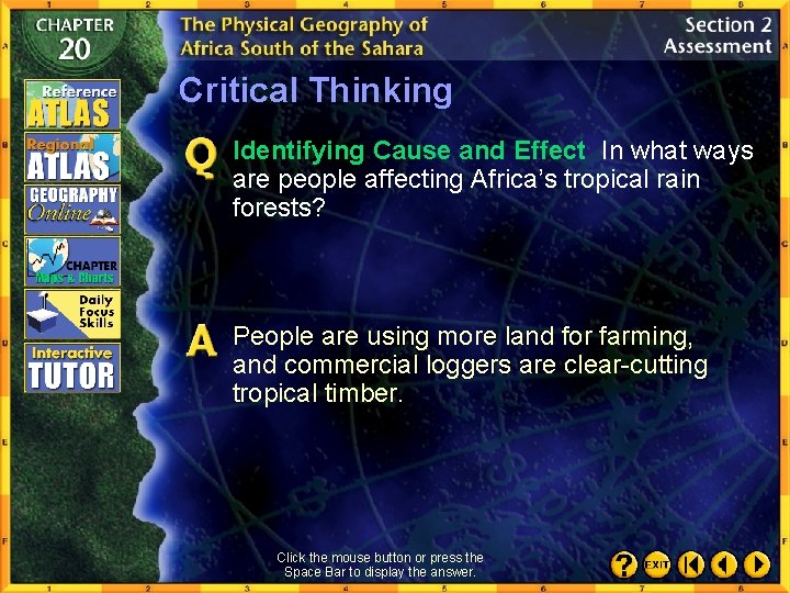 Critical Thinking Identifying Cause and Effect In what ways are people affecting Africa’s tropical