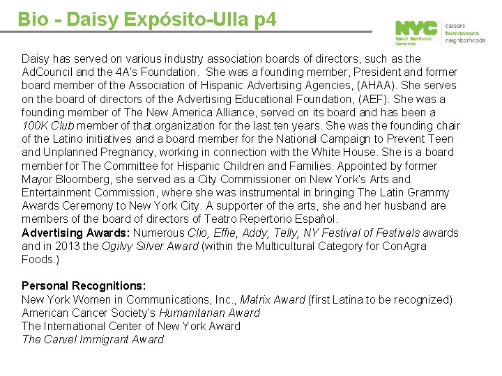 Bio - Daisy Expósito-Ulla p 4 Daisy has served on various industry association boards