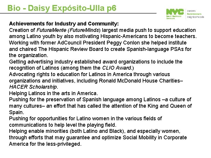 Bio - Daisy Expósito-Ulla p 6 Achievements for Industry and Community: Creation of Futura.