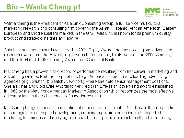 Bio – Wanla Cheng p 1 Wanla Cheng is the President of Asia Link