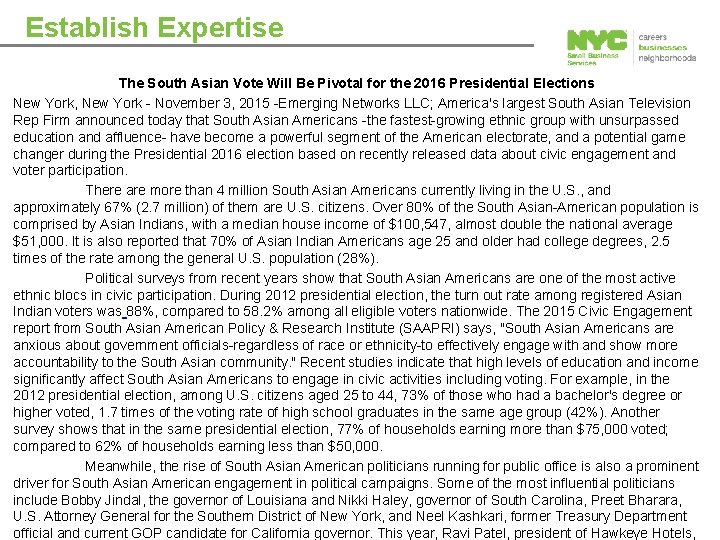 Establish Expertise The South Asian Vote Will Be Pivotal for the 2016 Presidential Elections
