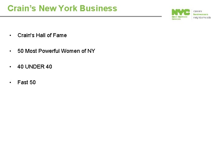 Crain’s New York Business • Crain's Hall of Fame • 50 Most Powerful Women