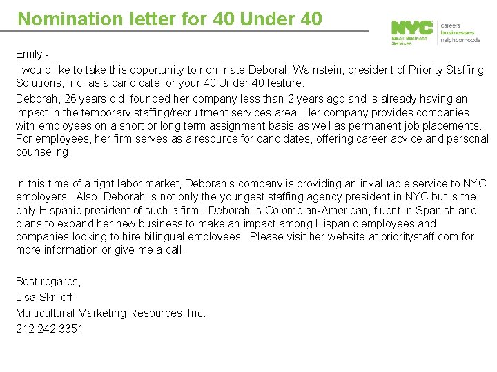 Nomination letter for 40 Under 40 Emily I would like to take this opportunity