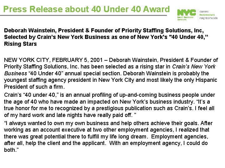 Press Release about 40 Under 40 Award Deborah Wainstein, President & Founder of Priority